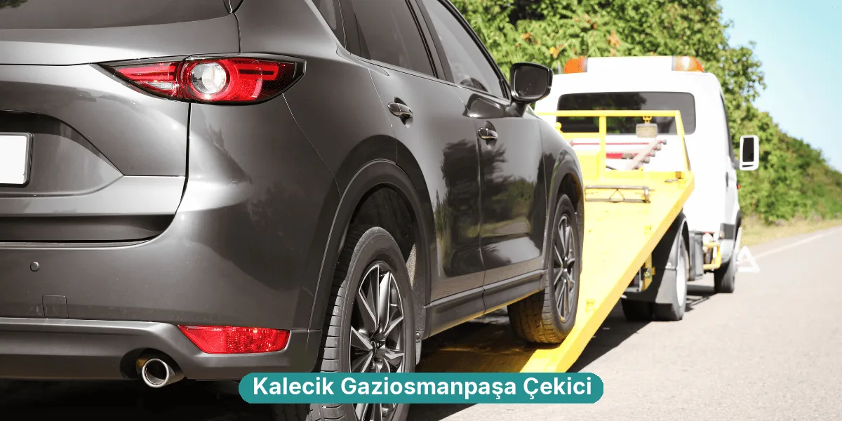 Kalecik Gaziosmanpaşa Çekici