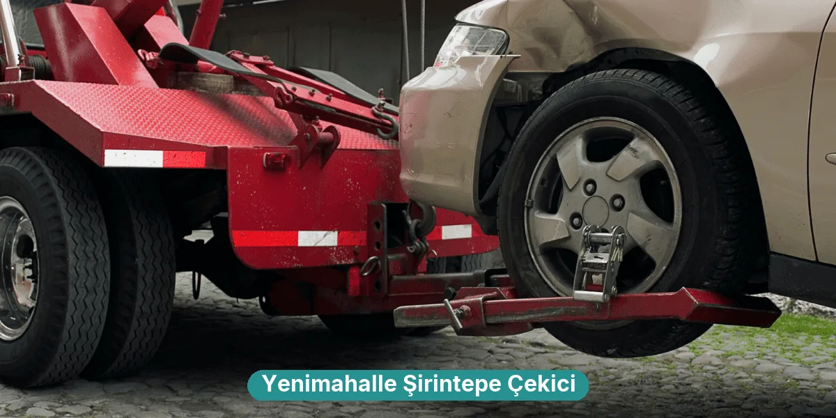 Yenimahalle Şirintepe Çekici